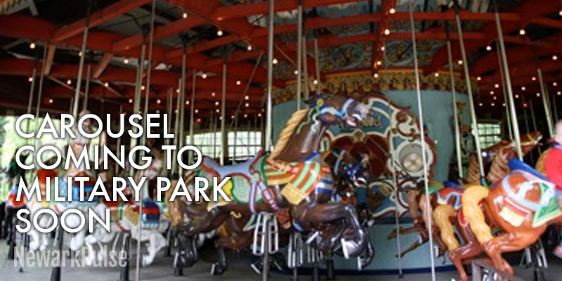 Carousel Is Coming to Military Park this Spring