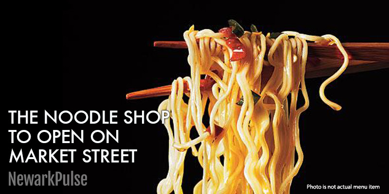 The Noodle Shop is coming to Market Street