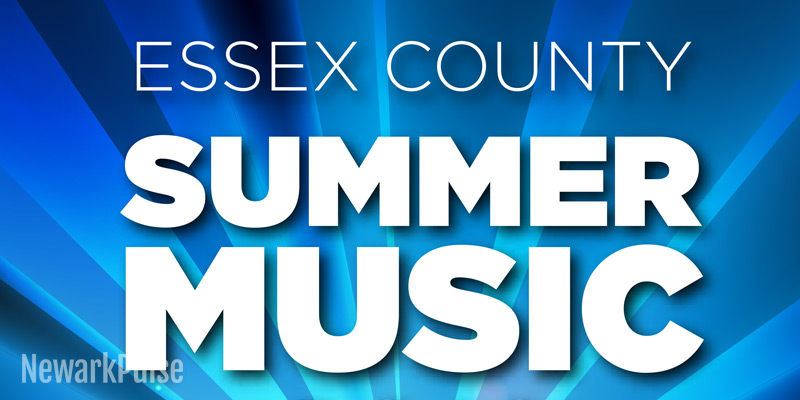 Summer 2016: Essex County Parks Concerts
